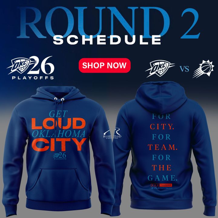 Exclusive Version 2026 Playoffs Oklahoma City Thunder Hoodie “GET LOUD OKLAHOMA CITY” for fans