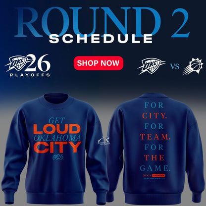 Exclusive Version 2026 Playoffs Oklahoma City Thunder Sweatshirt “GET LOUD OKLAHOMA CITY” for fans