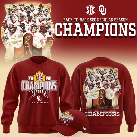 Oklahoma Softball Back-to-Back SEC Regular Season Champs 2026 Limited Edition Sweatshirt