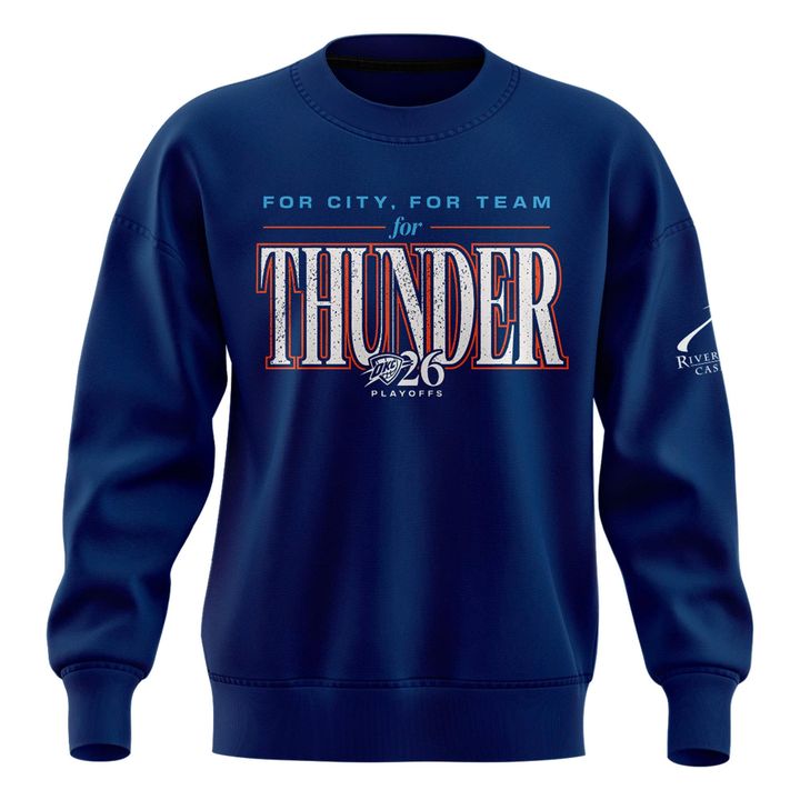 Exclusive 2026 Oklahoma City Thunder Playoffs Round 2 Game 2 Sweatshirt “For City. For Team. For Thunder.”