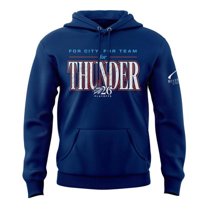 Exclusive 2026 Oklahoma City Thunder Playoffs Round 2 Game 2 Hoodie “For City. For Team. For Thunder.”