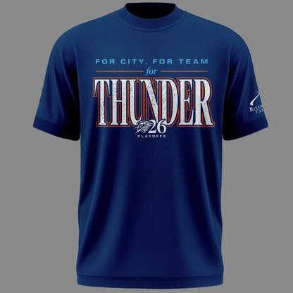 Limited Edition 2026 Oklahoma City Thunder Playoffs Round 2 Game 2 T-Shirt “For City. For Team. For Thunder.” for fans
