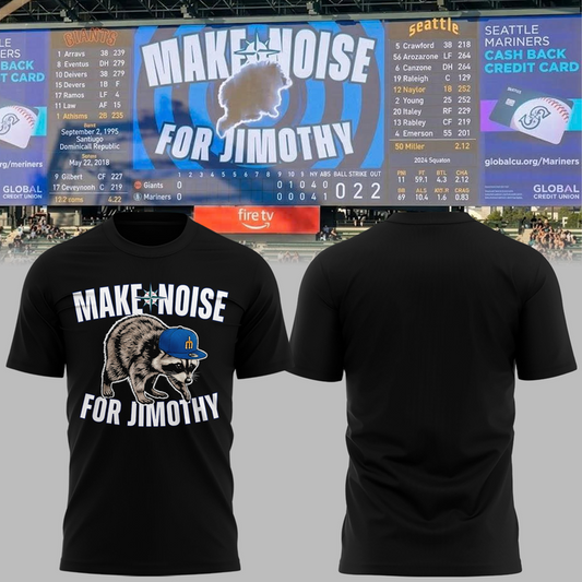 Limited Edition Seattle Mariners "Make Noise For Jimothy" Tshirt