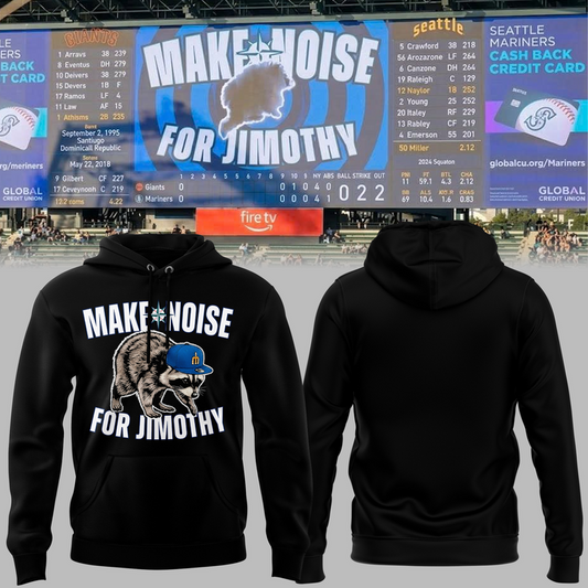 Limited Edition Seattle Mariners "Make Noise For Jimothy" Black Hoodie