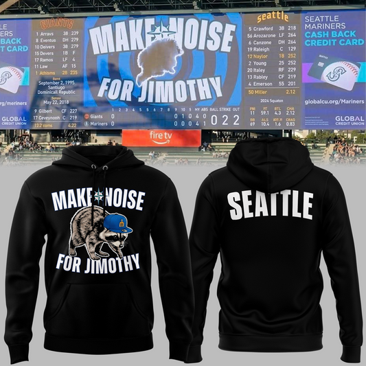 Limited Edition Seattle Mariners "Make Noise For Jimothy" Black Hoodie