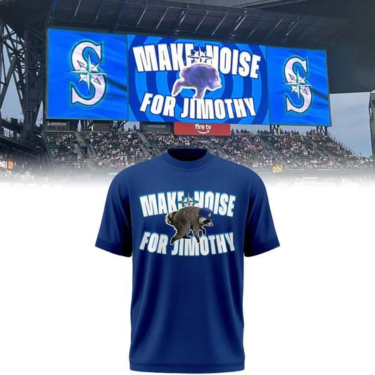Limited Edition Seattle Mariners Make Noise For Jimothy T-Shirt