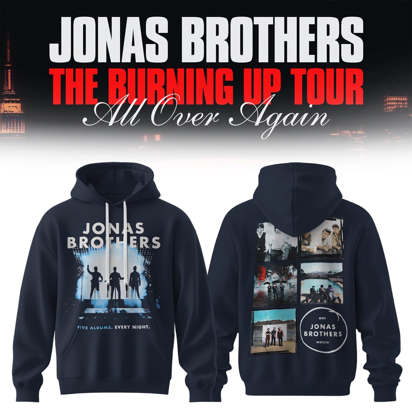 The Burning Up Tour All Over Again Hoodie