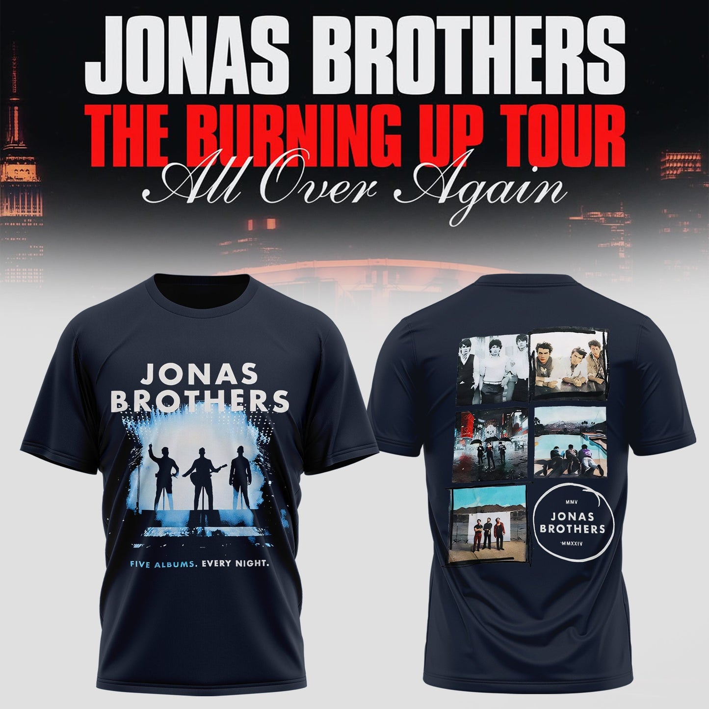The Burning Up Tour All Over Again T-shirt