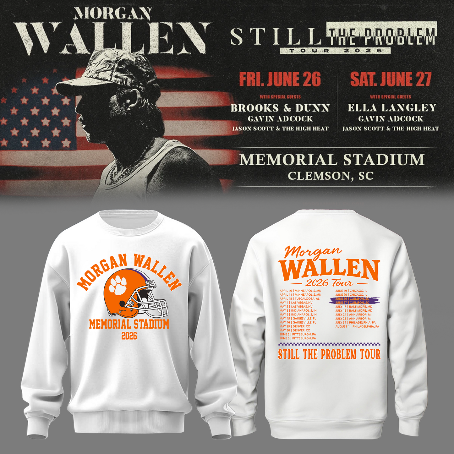 Morgan Wallen: The Clemson Takeover Sweatshirt Limited Tour Drop