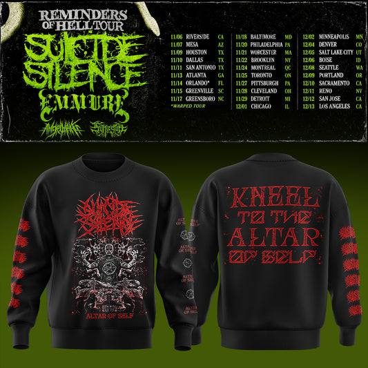 Suicide Silence Reminders Of Hell Tour Sweatshirt